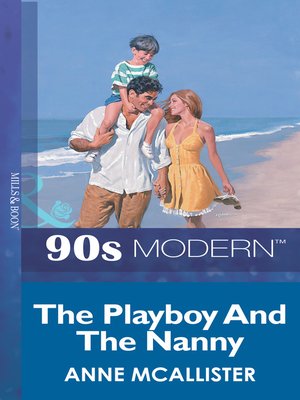 cover image of The Playboy and the Nanny